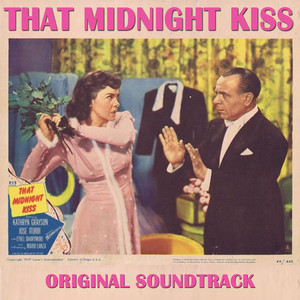 That Midnight Kiss (From "That Midnight Kiss" Original Soundtrack) album