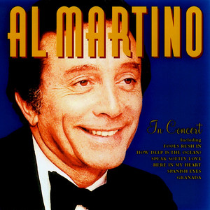 Al Martino In Concert - Album by Al Martino | Spotify