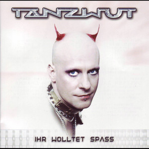 Ihr wolltet Spaß album