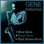Blue Gene / Boss Tenor / Bad! Bossa Nova Albumcover