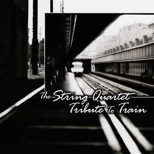 The String Quartet Tribute to Train album