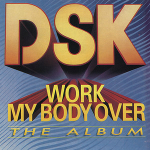 Work My Body Over: The Album cover