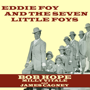 Eddie Foy And The Seven Little Foys album