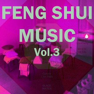 Feng Shui Music