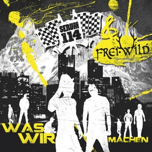 Serum 114 & Frei.Wild