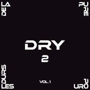 De la pure pour les durs 2 vol.1 album