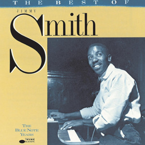 The Blue Note Years: The Best of Jimmy Smith album