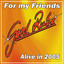 For My Friends - Alive In 2005 Albumcover