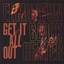 Get it all out Albumcover