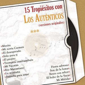 15 Tropiéxitos Con los Auténticos (Versiones Originales) Albumcover