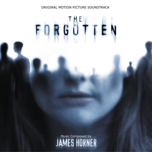 The Forgotten (Original Motion Picture Soundtrack) album