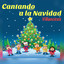 Cantando a la Navidad-Villancicos cover