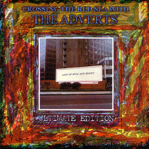 Crossing the Red Sea With The Adverts album