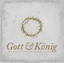 Gott und König (Live) Albumcover