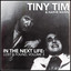 In the Next Life: Tiny Tim & Harve Mann (Lost & Found, Vol. 3) cover