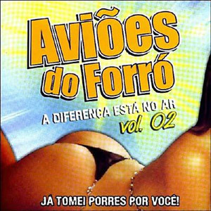 Aviões Do Forró Vol. 2 album