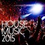 House Music 2015 (Deluxe Edition) Albumcover