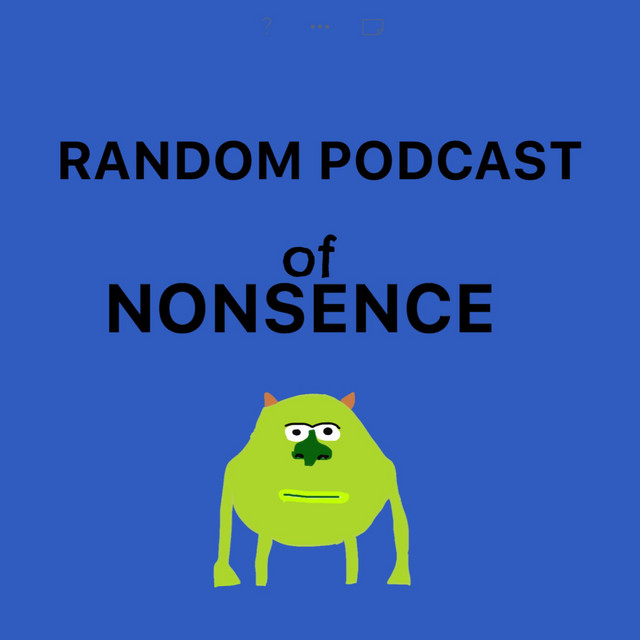 The Random Nonsense Podcast | Podcast on Spotify