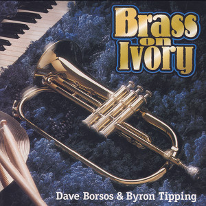 Dave Borsos & Byron Tipping