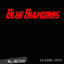 Classic Hits By Blue Diamonds cover