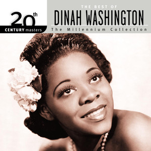 20th Century Masters: The Millennium Collection: The Best of Dinah Washington album