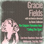 Gracie Fields: The Colgate-Palmolive Hour Calling the Stars cover