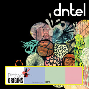 Early Works for Me If It Works for You, Vol. 2 (The Early Stages of Dntel) album