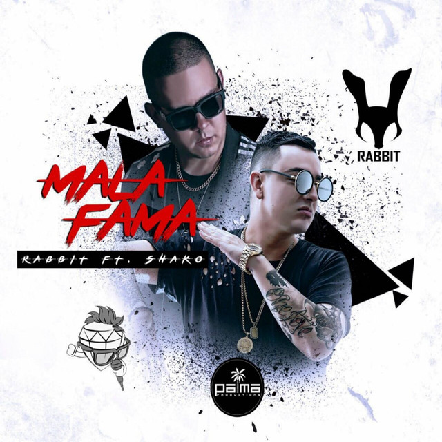 Mala Fama