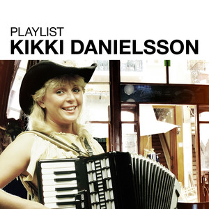 Playlist: Kikki Danielsson cover