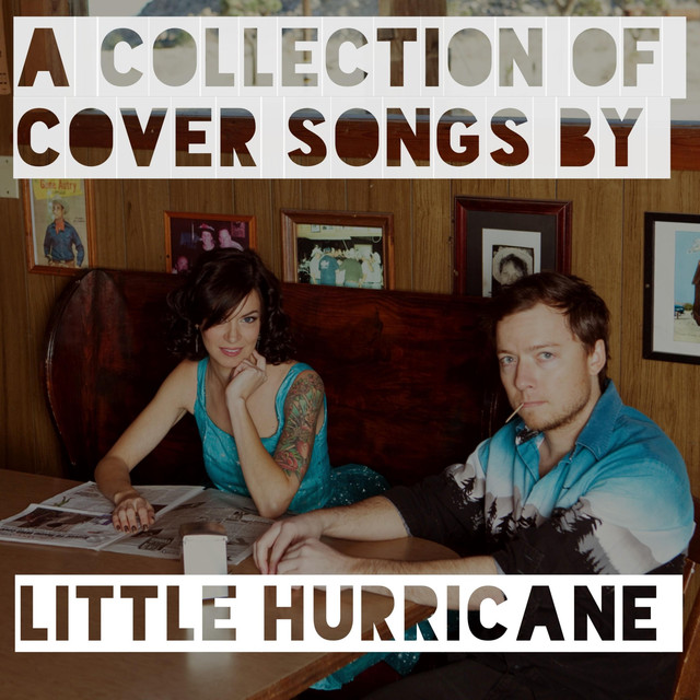 Stay Classy (a Collection Of Covers By Little Hurricane) cover