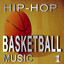 Hip-Hop Basketball Music, Vol. 1 Albumcover
