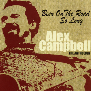 Been on the Road So Long: The Anthology album