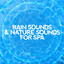 Rain Sounds & Nature Sounds for Spa cover