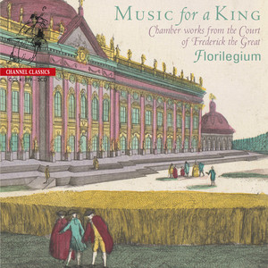 Music for a King: Chamber Works from the Court of Frederick the Great cover
