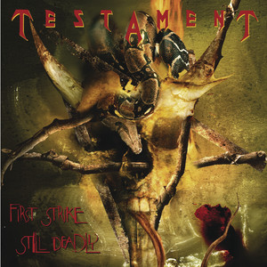 First Strike Still Deadly album