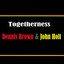 Togetherness Dennis Brown & John Holt cover