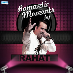 Romantic Moments by Rahat album