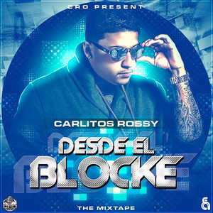Desde el Blocke (Mixtape) album