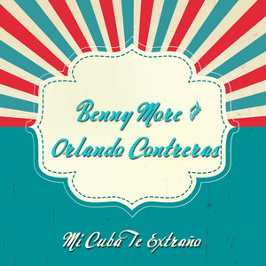 Mi Cuba Te Extraño album