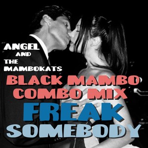 Angel & The Mambokats