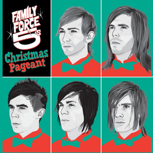 The Family Force 5 Christmas Pageant cover