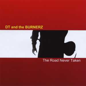 DT & The Burnerz