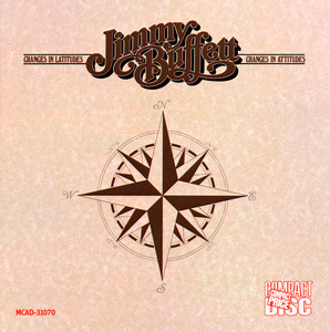 Changes In Latitudes, Changes In Attitudes album