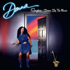 Donna Singles…..Driven by the Music album