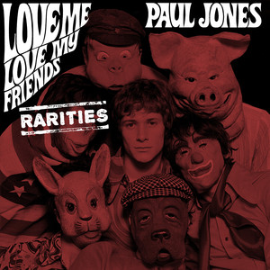 Love Me, Love My Friends (Rarities) cover