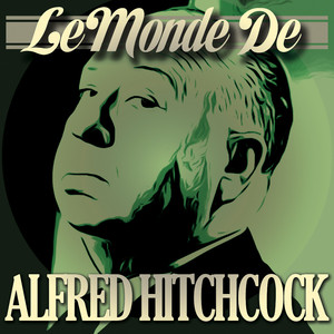 Le monde d'Alfred Hitchcock album
