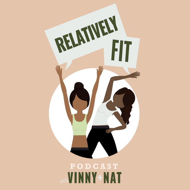 Relatively Fit | Podcast on Spotify