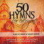 50 Hymns for Everyone - Hymns of Warmth & Familar Comfort Albumcover