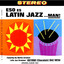 Eso Es Latin Jazz...man! (Original Album 1963) cover