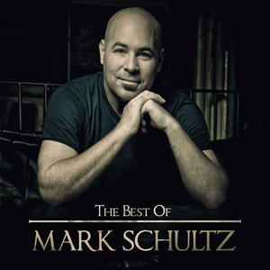 The Best of Mark Schultz album
